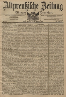 Altpreussische Zeitung, Nr. 37 Sonntag 13 Februar 1898, 50. Jahrgang
