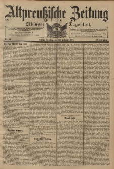 Altpreussische Zeitung, Nr. 44 Dienstag 22 Februar 1898, 50. Jahrgang