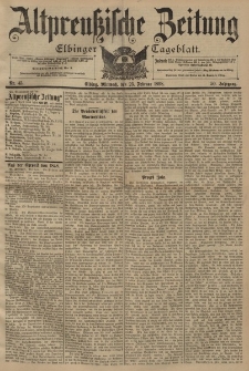 Altpreussische Zeitung, Nr. 45 Mittwoch 23 Februar 1898, 50. Jahrgang