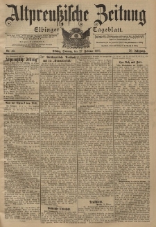 Altpreussische Zeitung, Nr. 49 Sonntag 27 Februar 1898, 50. Jahrgang