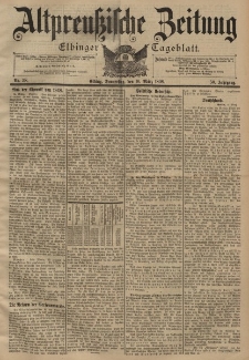 Altpreussische Zeitung, Nr. 58 Donnerstag 10 März 1898, 50. Jahrgang