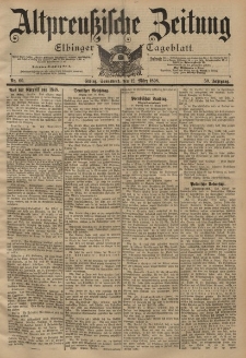 Altpreussische Zeitung, Nr. 60 Sonnabend 12 März 1898, 50. Jahrgang