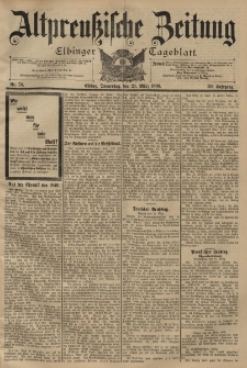 Altpreussische Zeitung, Nr. 69 Mittwoch 23 März 1898, 50. Jahrgang