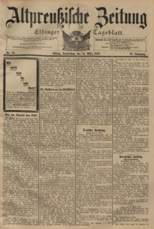 Altpreussische Zeitung, Nr. 70 Donnerstag 24 März 1898, 50. Jahrgang