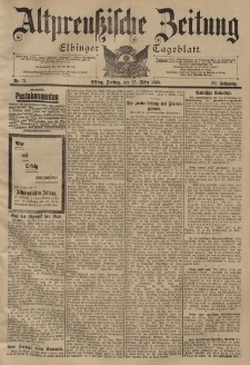Altpreussische Zeitung, Nr. 71 Freitag 25 März 1898, 50. Jahrgang