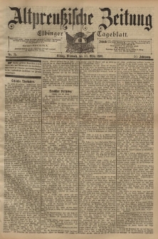 Altpreussische Zeitung, Nr. 75 Mittwoch 30 März 1898, 50. Jahrgang