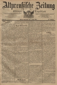 Altpreussische Zeitung, Nr. 78 Sonnabend 2 April 1898, 50. Jahrgang