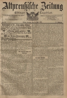 Altpreussische Zeitung, Nr. 95 Sonntag 24 April 1898, 50. Jahrgang
