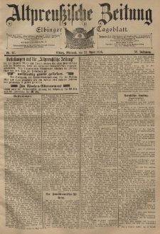 Altpreussische Zeitung, Nr. 97 Mittwoch 27 April 1898, 50. Jahrgang