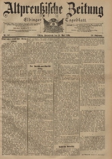 Altpreussische Zeitung, Nr. 117 Sonnabend 21 Mai 1898, 50. Jahrgang