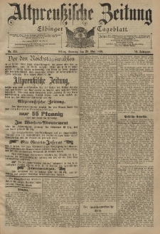 Altpreussische Zeitung, Nr. 124 Sonntag 29 Mai 1898, 50. Jahrgang