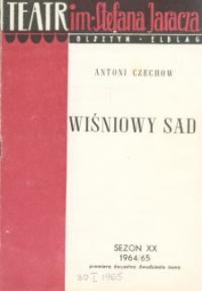 Wiśniowy sad (Вишнëвый сад) - program teatralny