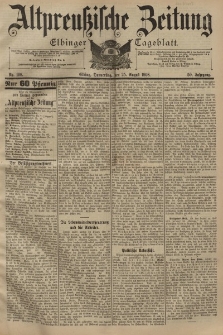 Altpreussische Zeitung, Nr. 198 Donnerstag 25 August 1898, 50. Jahrgang