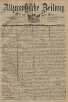 Altpreussische Zeitung, Nr. 237 Sonntag 9 Oktober 1898, 50. Jahrgang