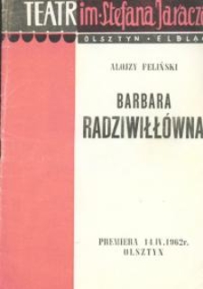 Barbara Radziwiłłówna - program teatralny