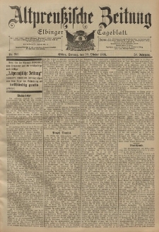 Altpreussische Zeitung, Nr. 255 Sonntag 30 Oktober 1898, 50. Jahrgang