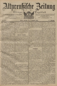 Altpreussische Zeitung, Nr. 285 Dienstag 6 Dezember 1898, 50. Jahrgang