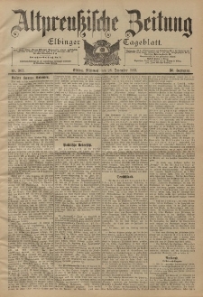 Altpreussische Zeitung, Nr. 303 Mittwoch 28 Dezember 1898, 50. Jahrgang