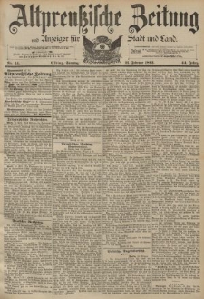 Altpreussische Zeitung, Nr. 44 Sonntag 21 Februar 1892, 44. Jahrgang