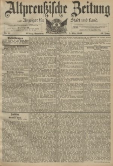 Altpreussische Zeitung, Nr. 55 Sonnabned 5 März 1892, 44. Jahrgang