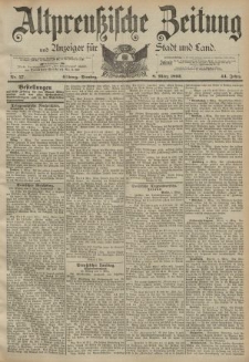 Altpreussische Zeitung, Nr. 57 Dienstag 8 März 1892, 44. Jahrgang