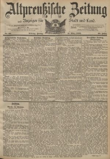 Altpreussische Zeitung, Nr. 60 Freitag 11 März 1892, 44. Jahrgang