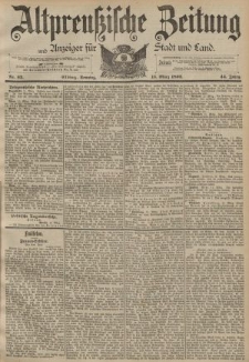 Altpreussische Zeitung, Nr. 62 Sonntag 13 März 1892, 44. Jahrgang
