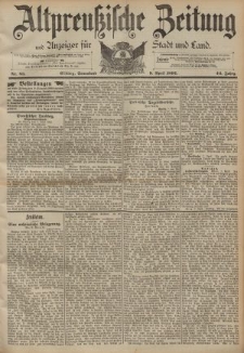 Altpreussische Zeitung, Nr. 85 Sonnabend 9 April 1892, 44. Jahrgang