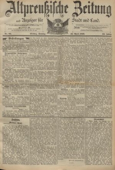 Altpreussische Zeitung, Nr. 86 Sonntag 10 April 1892, 44. Jahrgang