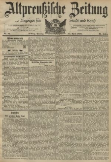 Altpreussische Zeitung, Nr. 96 Sonnatag 24 April 1892, 44. Jahrgang