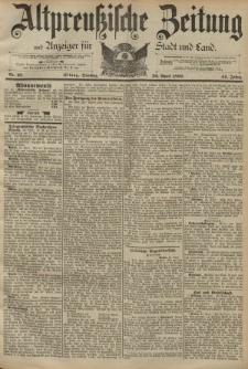 Altpreussische Zeitung, Nr. 97 Dienstag 26 April 1892, 44. Jahrgang