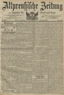 Altpreussische Zeitung, Nr. 99 Donnerstag 28 April 1892, 44. Jahrgang