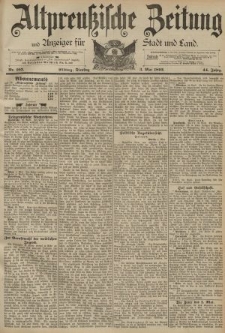 Altpreussische Zeitung, Nr. 103 Dienstag 3 Mai 1892, 44. Jahrgang