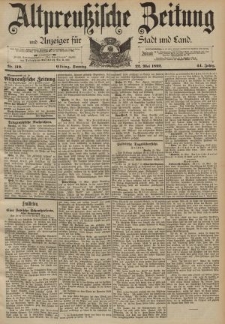 Altpreussische Zeitung, Nr. 119 Sonntag 22 Mai 1892, 44. Jahrgang