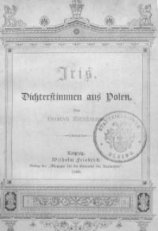 Iris. Dichterstimmen aus Polen. Auswahl und Uebersetzung von …