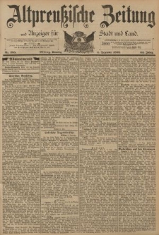 Altpreussische Zeitung, Nr. 285 Sonntag 4 Dezember 1892, 44. Jahrgang
