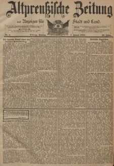 Altpreussische Zeitung, Nr. 5 Sonntag 7 Januar 1894, 46. Jahrgang