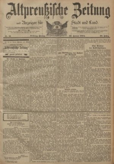 Altpreussische Zeitung, Nr. 21 Freitag 26 Januar 1894, 46. Jahrgang
