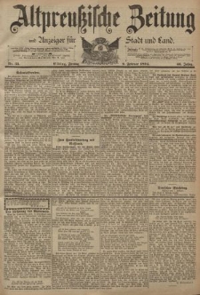 Altpreussische Zeitung, Nr. 33 Freitag 9 Februar 1894, 46. Jahrgang