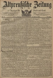 Altpreussische Zeitung, Nr. 37 Mittwoch 14 Februar 1894, 46. Jahrgang