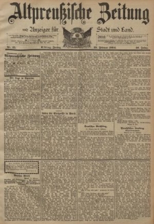 Altpreussische Zeitung, Nr. 45 Freitag 23 Februar 1894, 46. Jahrgang
