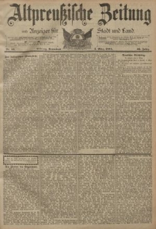 Altpreussische Zeitung, Nr. 52 Sonnabend 3 März 1894, 46. Jahrgang