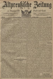 Altpreussische Zeitung, Nr. 54 Dienstag 6 1 März 1894, 46. Jahrgang