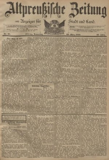 Altpreussische Zeitung, Nr. 68 Donnerstag 22 März 1894, 46. Jahrgang