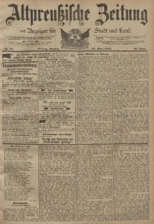 Altpreussische Zeitung, Nr. 70 Sonntag 25 März 1894, 46. Jahrgang