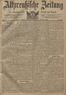 Altpreussische Zeitung, Nr. 71 Mittwoch 28 März 1894, 46. Jahrgang