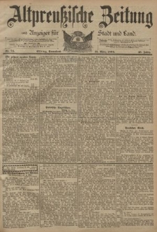 Altpreussische Zeitung, Nr. 74 Sonnabend 31 März 1894, 46. Jahrgang