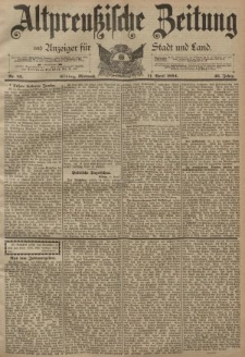 Altpreussische Zeitung, Nr. 83 Mittwoch 11 April 1894, 46. Jahrgang