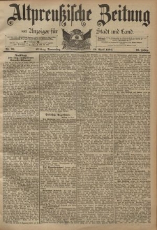Altpreussische Zeitung, Nr. 90 Donnerstag 19 April 1894, 46. Jahrgang