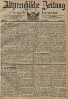 Altpreussische Zeitung, Nr.100 Dienstag 1 Mai 1894, 46. Jahrgang